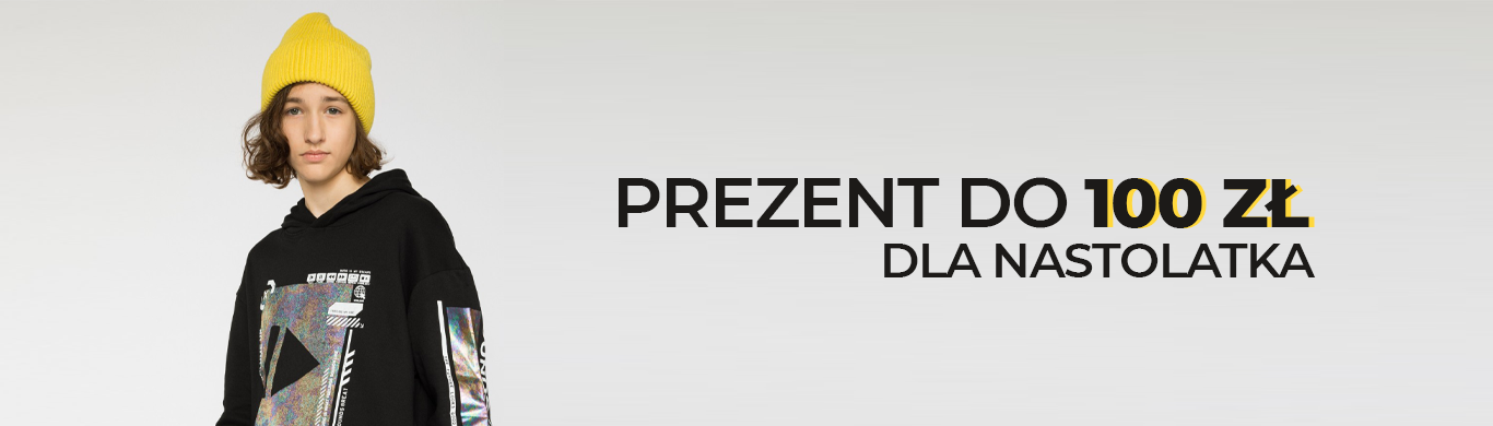 Prezent do 100 zł dla nastolatka - modny i z pomysłem