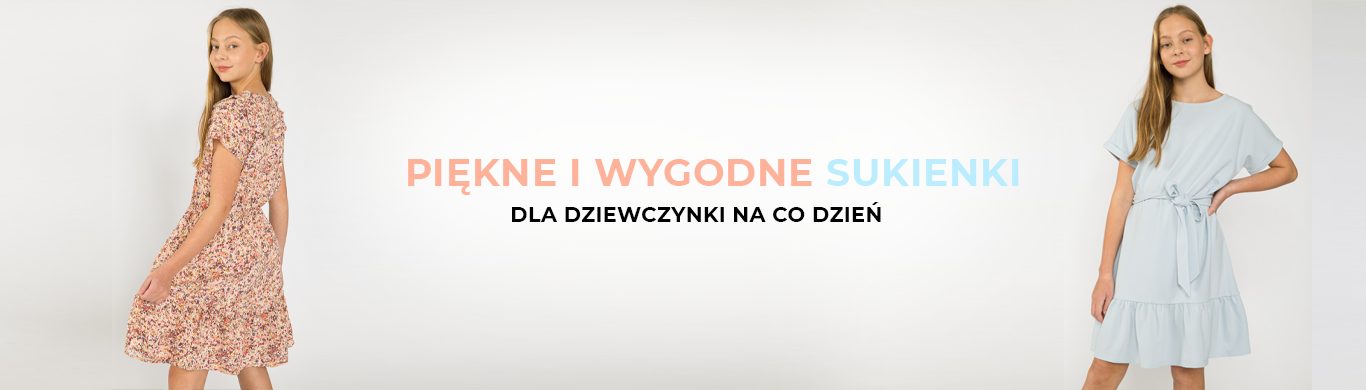 Piękne i wygodne sukienki dla dziewczynki na co dzień